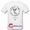 Kale Em With Kindness T Shirt Back