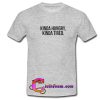 Kinda hungry kinda tired T-shirt