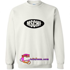 MSCHF sweatshirt