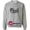 PINK Victoria’s sweatshirt