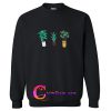 Three Potted Plants Sweatshirt