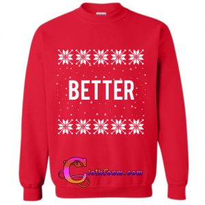 better sweatshirt