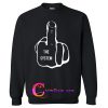 fuck the system sweatshirt