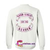 good girl go to heaven sweatshirt back