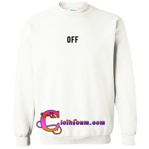 off sweatshirt