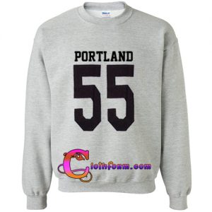 portland 55 sweatshirt