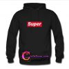 super hoodie