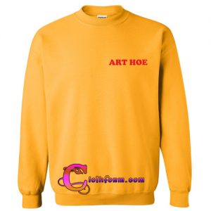 Art Hoe sweatshirt