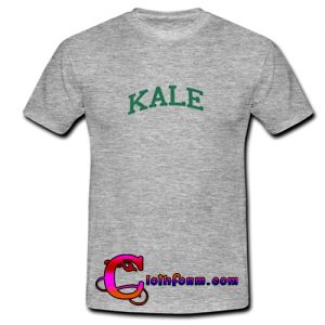 KALE T Shirt