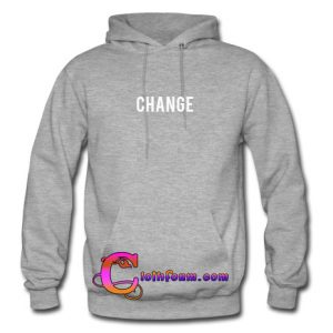 change hoodie