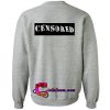Censored sweatshirt back
