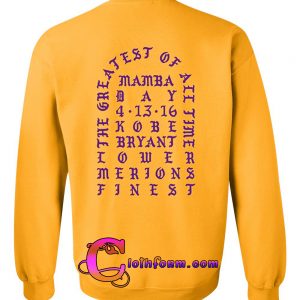 Feel like Kobe Mamba Day Pablo sweatshirt back