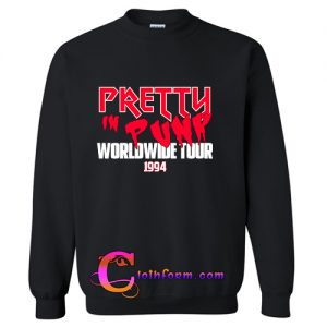 Pretty In Punk Worldwide Tour 1994 sweatshirt