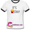 it's day French Fries ringtshirt