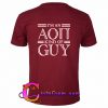 Aoii Est 1897 Kind Of Guy T Shirt back