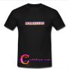 California T Shirt