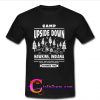 Camp Upside Down Hawkins Indiana Stranger Things T Shirt