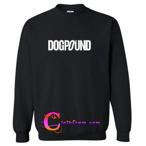 Dogpound Sweatshirt