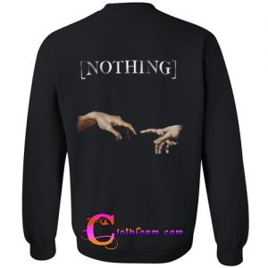 Nothing Creation Of Adam Hands Sweatshirt back