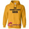 the spaghetti boys suck hoodie