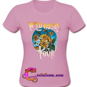 wild roses tour t shirt