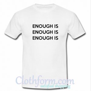 Charlie Puth Enough Is T shirt