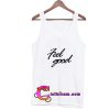 Feel Good Tanktop