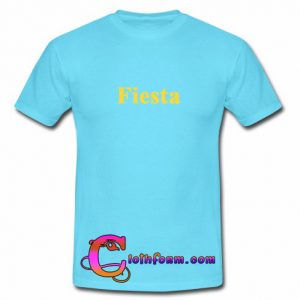 Fiesta T Shirt