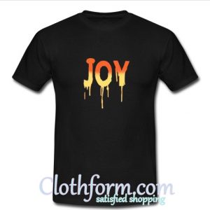 Joy Font T Shirt