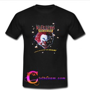 Killer Klown From Outer Space T-shirt