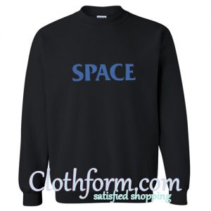 Space Sweatshirt