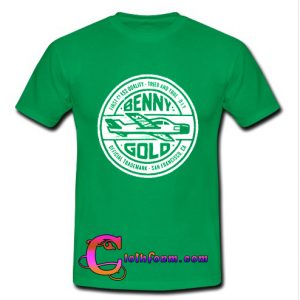 benny stay gold t shirt