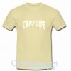camp life t shirt