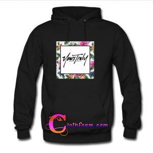 flower yours truly hoodie