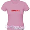 honey t shirt