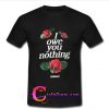 i owe you nothing killstar t shirt