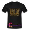 king of wakanda t shirt