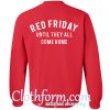 red friday sweatshirt back