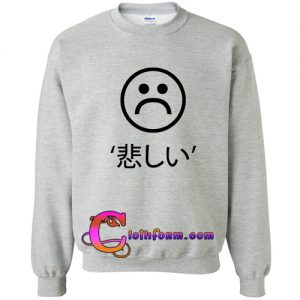 sad face japanese emoji sweatshirt