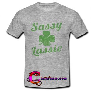 sassy lassie t shirt
