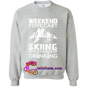 weekend forecast sweatshirt