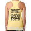 Forget Glass Slippers This Princess Wears Boots Tanktop back