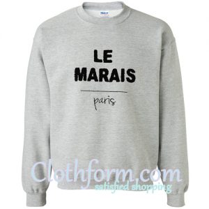 Le Marais Paris Sweatshirt