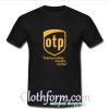 OTP Parody Logo Shipping anything t shirt