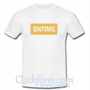 On Time T shirt