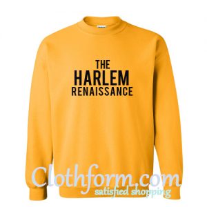 The Harlem Renaissance Sweatshirt