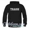 Trash Hoodie