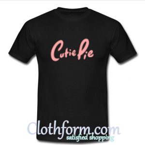 cutie pie t shirt