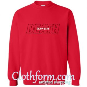 death club sweatshirt