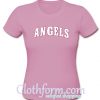 Angles t shirt